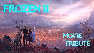 FROZEN II Movie tribute | Fight song | 2019 Movie Tribute's