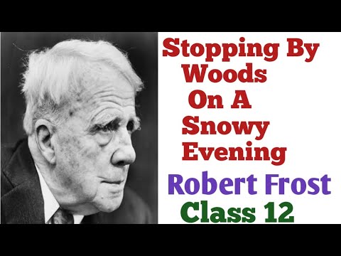 Stopping By Woods On A snowy Evening!! poem  by Robert Frost!! #hindiexplaination #englishclass12