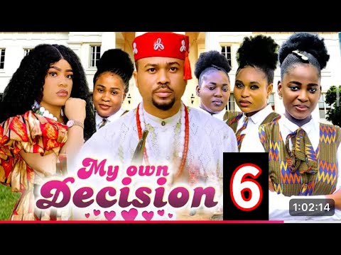 MY OWN DECISION SEASON 6 (New Movie) Mike Godson / Ella Idu - 2025 Latest Nigerian Nollywood Movie