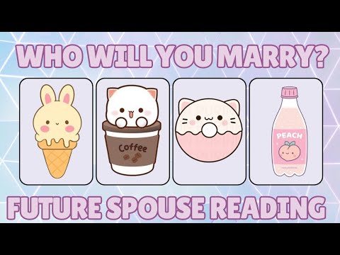 Future spouse tarot 💕- Who is your future spouse?