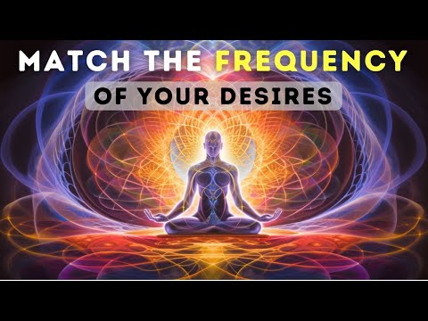 Once You Learn This, Everything Will Manifest | Everything is Energy & Desires are FREQUENCIES