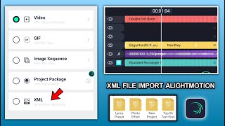 How to Import XML File in Alight Motion in Telugu 2022 | AlightMotion XML File Important Tricks