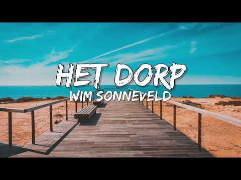 Het Dorp - Wim Sonneveld (Songtekst/Lyrics) 🎵