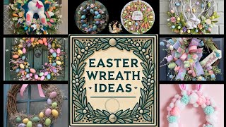 101+ DIY 2025 Easter Wreath Ideas for Festive Front Door – Dollar Tree Egg Craft Inspirations