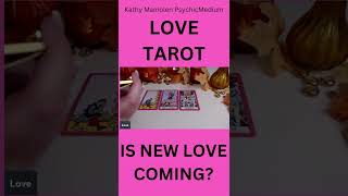 💘💍👰IS NEW LOVE COMING?👰💍 LOVE TAROT #shortstarotreadings #shortsKathyMamolenPsychicMedium