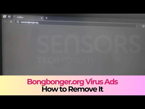 Bongbonger.org Virus Ads - How to Remove It [Solved]