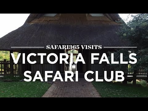 Victoria Falls Safari Club, Victoria Falls, Zimbabwe | Safari365