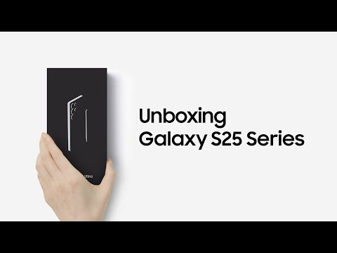 Unboxing Galaxy S25 Series | Samsung