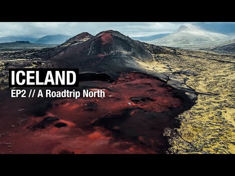 ICELAND EP2 | A cinematic roadtrip North