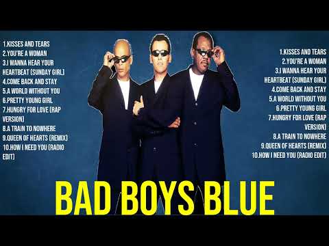 Bad Boys Blue Greatest Hits Full Album ▶️ Full Album ▶️ Top 10 Hits of All Time