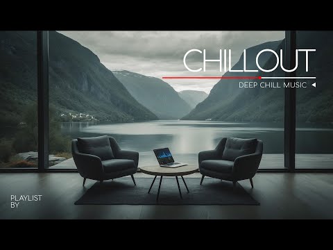 Chillout Vibes — Relaxing Ambient Tunes for Deep Focus & Stress Relief