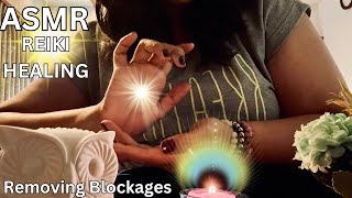 🌟ASMR REIKI HEALING REMOVING BLOCKAGES #reiki #asmrreikihealing #removeblockages #asmr