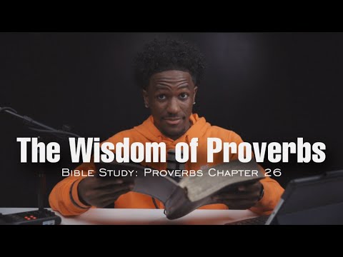 YOU LACK DISCIPLINE: Proverbs 26 | Day 26 of 31