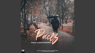 Paeiz (feat. Erfan Reshnei)