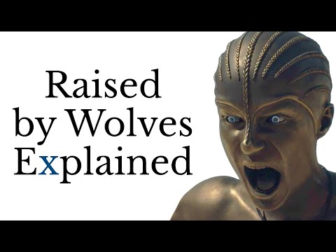 Raised by Wolves Explained