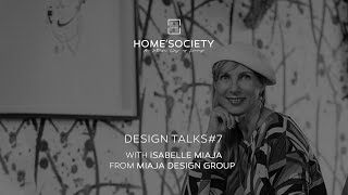 Home'Society DesignTalks Invites Isabelle Miaja