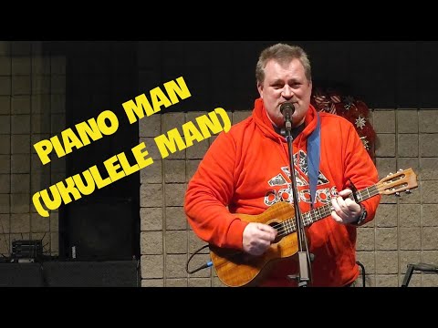 Piano Man (Ukulele Man) - Billy Joel (cover)