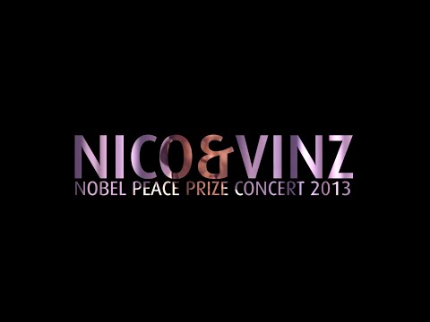 Nico & Vinz - Performing at the Nobel Peace Prize Concert 2013