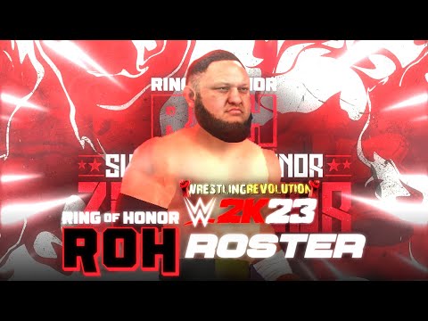 WR2D 2K23 By Demon Knight - Ring Of Honor ROH Roster Superstar Showcase!