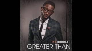 Overcome - Tye Tribbett