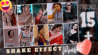 Trend Premium 15+ Shake Effect Preset & XML Pack ❣ Alight Motion ❣ Download free #vetrieo