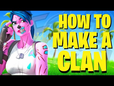 How To Start And Grow A Fortnite Clan In 2024 (Join A Fortnite Clan)