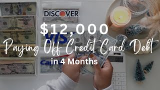 How I PAID OFF $12,000 of CREDIT CARD DEBT in 4 MONTHS!! 💸