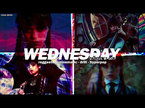 Wednesday - Paint it black in 4 styles (reggaeton, cinematic, UK drill, hyperpop) | Lexal Beats