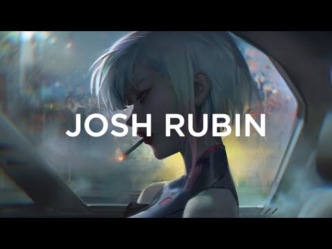 Josh Rubin - Close to You