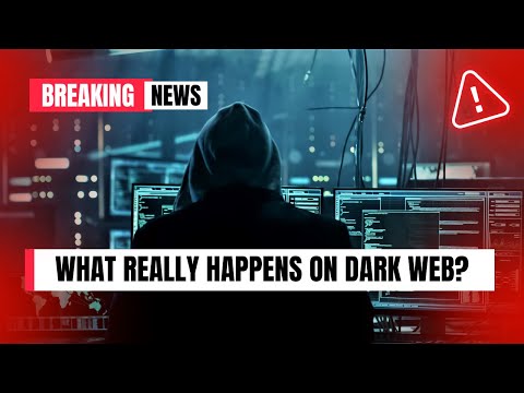 What Really Happens on the Dark Web? | What is Dark Web?