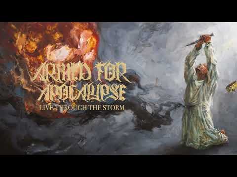 Armed For Apocalypse - Live Through The Storm (Visualiser)