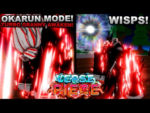 Getting Okarun's Awakened Mode (And Wisps!) In Roblox Verse Piece... Here's What Happened!