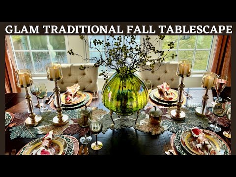 New* Decorate with Me | GLAM Traditional Fall Tablescape Ideas 2023