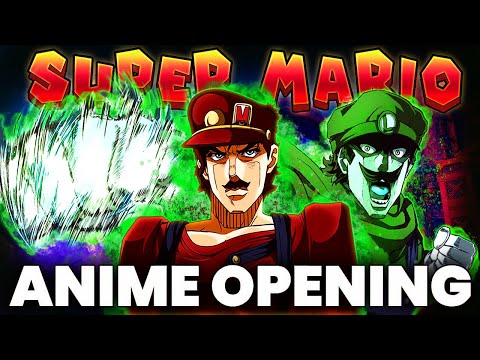 (Full) I remixed Mario's music into an anime opening