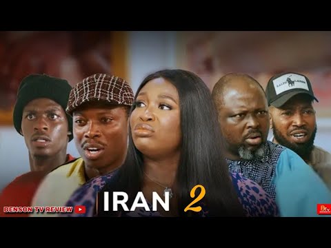 IRAN 2 (Yoruba Movie) APA, EFIWE, DAMILOLA ONI - 2025 LATEST NIGERIAN MOVIE