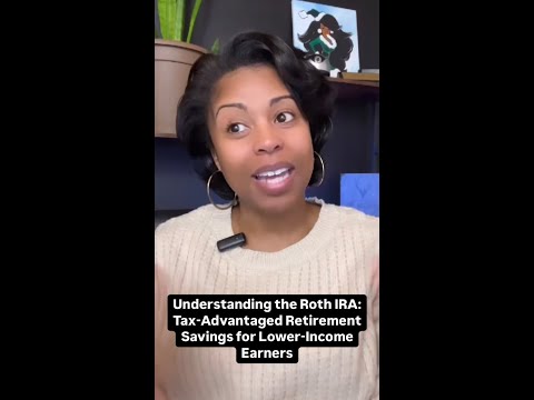 Understanding the Roth IRA Tax-Advantaged Retirement Savings for Lower-Income Earners #shorts