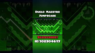 Duelo Maestro Jumpscare #geometrydash #gd #meme #shorts #short