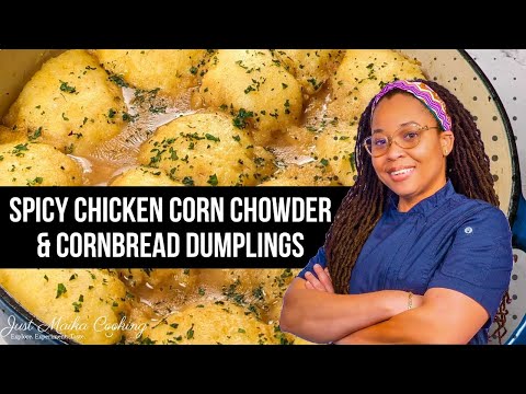 Chicken Corn Chowder Dumplings Recipe #ChickenCornChowder #ComfortFoodRecipes #SouthernCooking