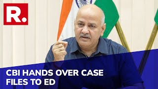 CBI Hands Over Case Files In Delhi #LiquorScam To ED As Trouble Mounts For Manish Sisodia