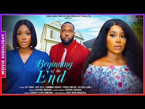 BEGINNING OF THE END | A MUST-WATCH TRENDING NOLLYWOOD NIGERIAN MOVIE HIGHLIGHTS 2025