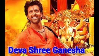 Deva Shree Ganesha Full Song Lyrics / Hrithik Roshan / Ajay-Atul / Agneepath