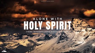 ALONE WITH HOLY SPIRIT // INSTRUMENTAL SOAKING WORSHIP // SOAKING WORSHIP MUSIC