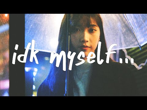 i don't even know myself 💔 (Lyrics)