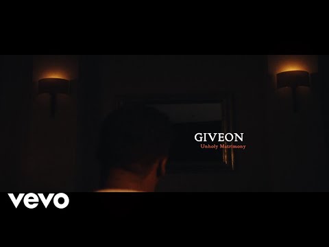 GIVĒON - Unholy Matrimony (Official Lyric Video)