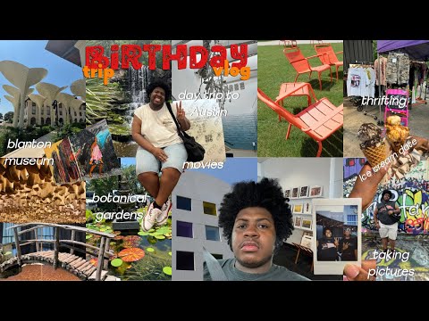 birthday trip vlog | day trip to austin, brunch, museums, ALOT of thrifting & more