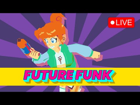 Future Funk FM: 24/7 Radio ~ Chill Vibes & Dreamy Beats