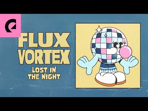 Flux Vortex - Lost in the Night