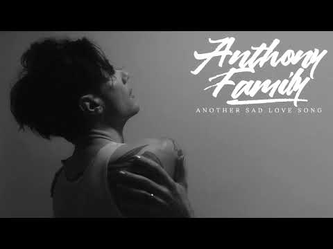 Anthony Family "Another Sad Love Song" (Toni Braxton cover)