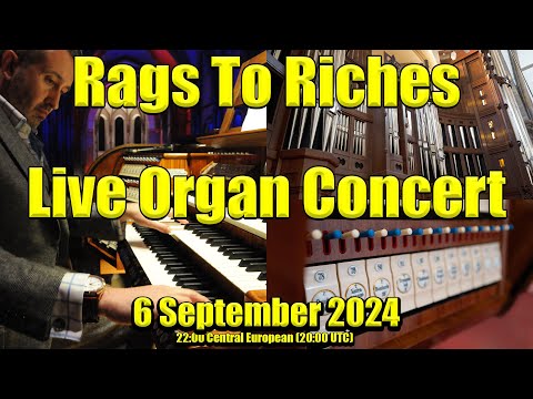 🔴 Rags To Riches | Friday Night Is Organ Music Night LIVE! | 6 September 2024