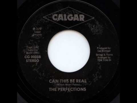 The Perfections - Can This Be Real